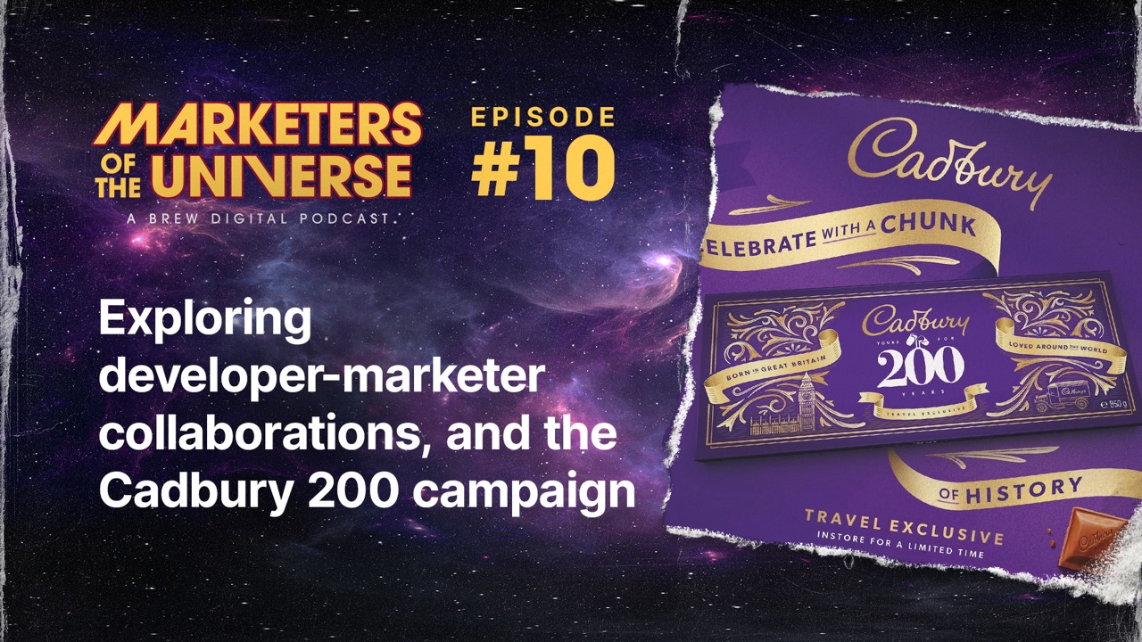 Exploring developer-marketer collaborations, and the Cadbury 200 campaign